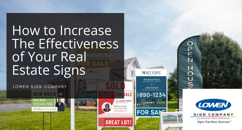 How to Increase the Effectiveness of Your Real Estate Signs image.